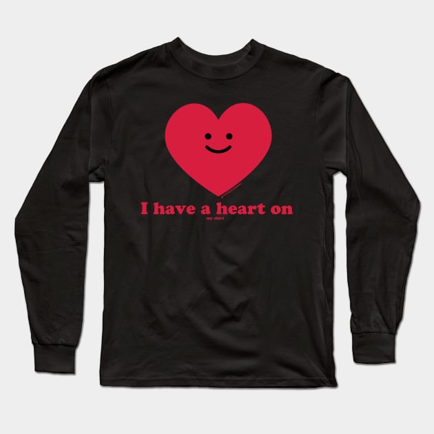 HEART ON Long Sleeve T-Shirt by toddgoldmanart